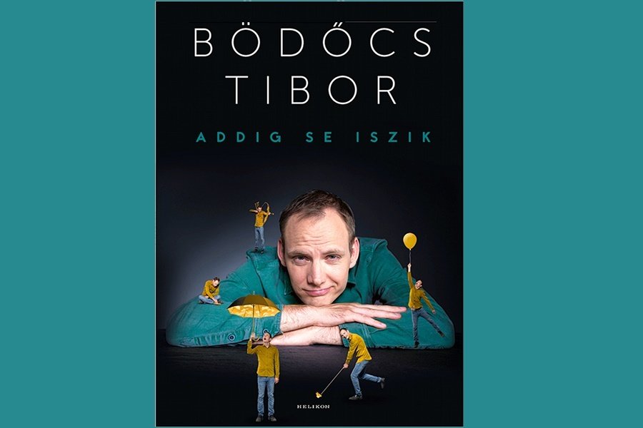 Bödőcs Tibor: „Addig se iszik” könyvismertető