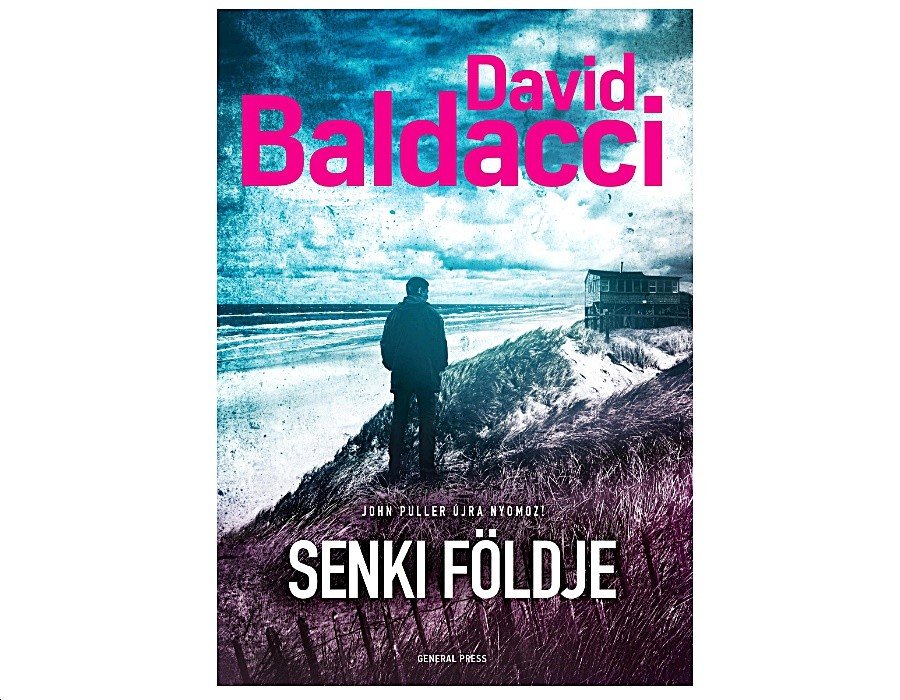 David Baldacci: Senki földje