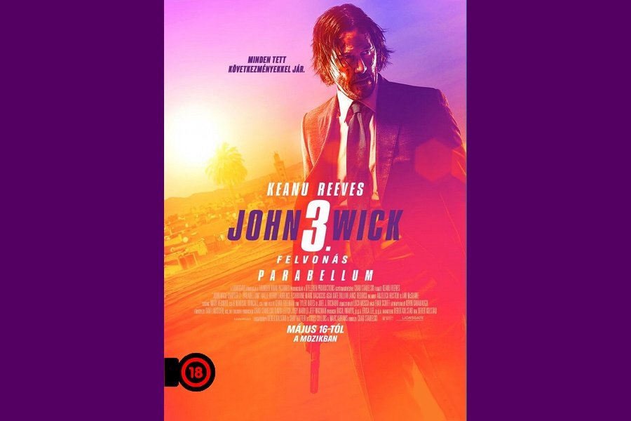 JOHN WICK 3. felvonás filmbemutató