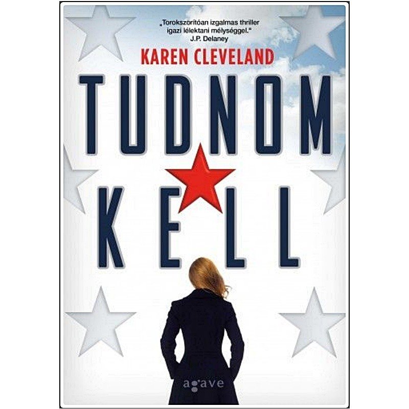 Karen Cleveland: Tudnom kell